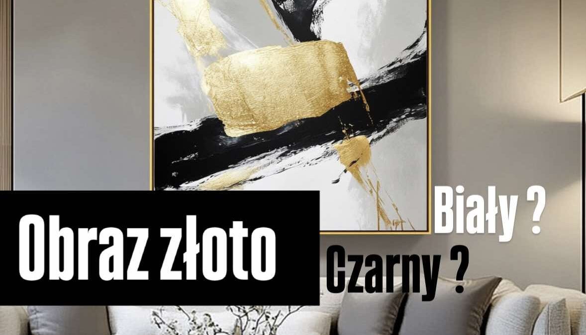 Obraz złoto czarny, biały na ścianie